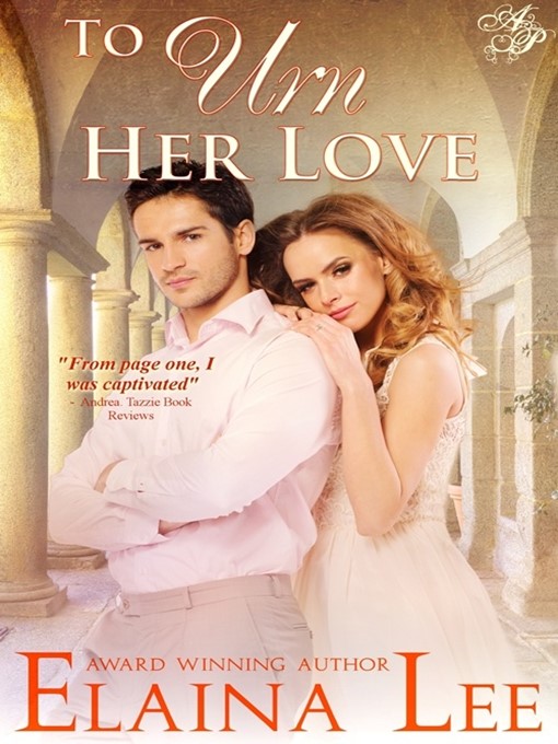 Title details for To Urn Her Love by Elaina Lee - Available